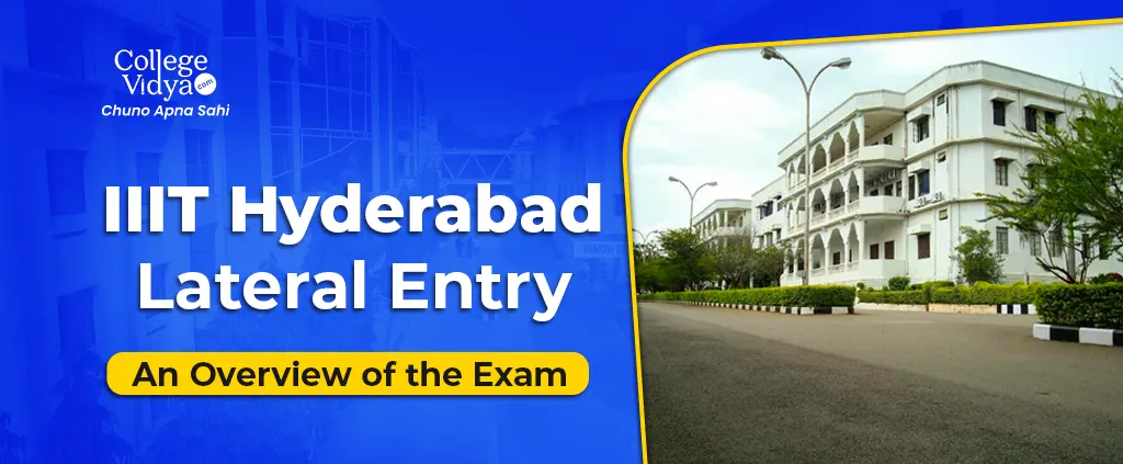 IIIT Hyderabad Lateral Entry 2026- Admission Process
