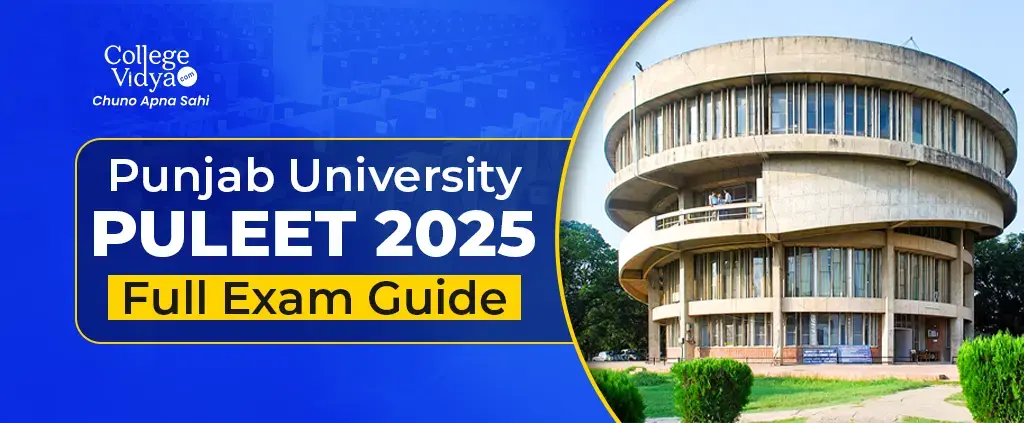PULEET Exam 2025: Syllabus, Eligibility, Admission Process