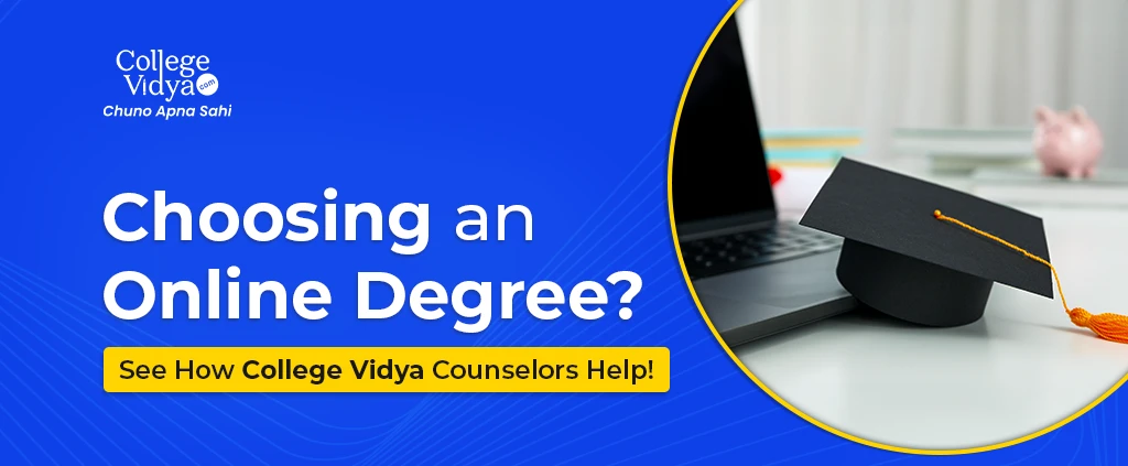 How College Vidya Counselors Guide Students Through Admissions