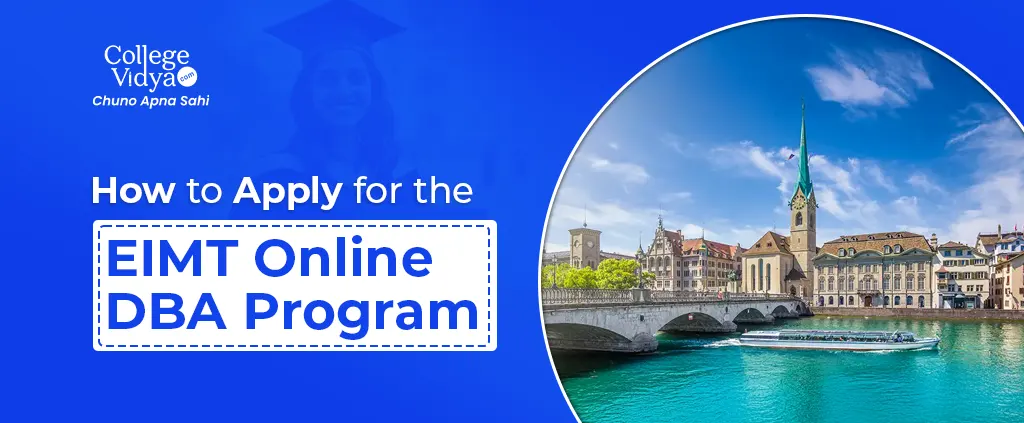 EIMT DBA Admission Process 2026: Step-by-Step Guide