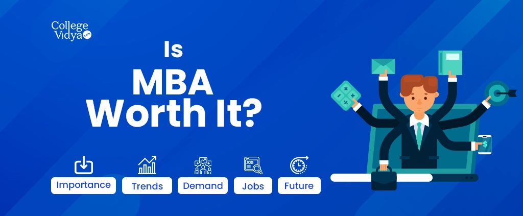 Is an MBA Worth It? (2026 Guide) - Key Facts for Quick Decision