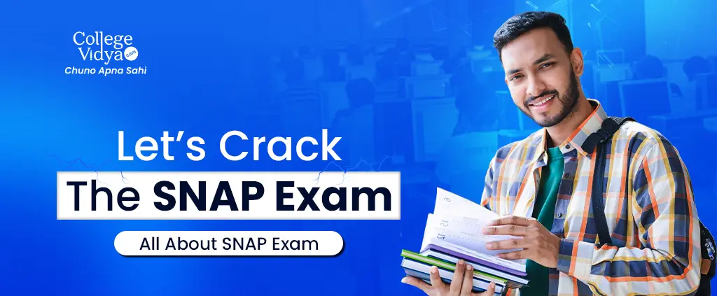 SNAP Exam 2025: Date, Eligibility, Syllabus, Tips & Tricks