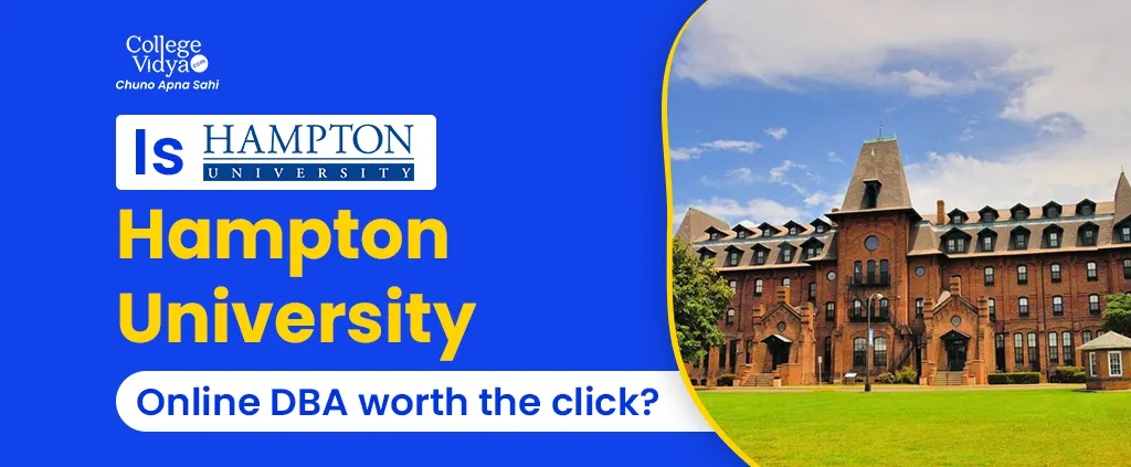 Online DBA from Hampton University Good or Bad [Reviews 2026]