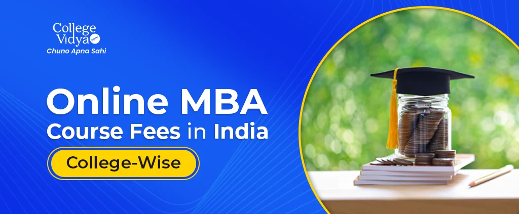 Online Mba Course Fees In India College Wiser