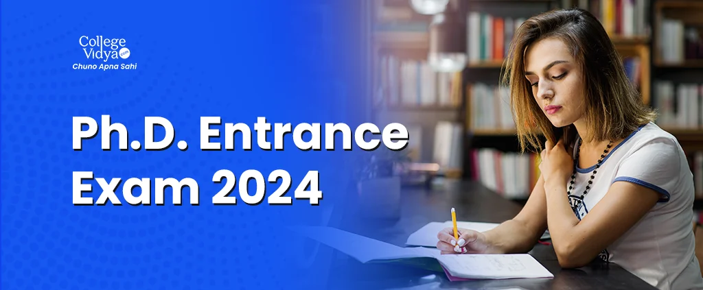PhD Entrance Exam 2026: Date (Out), Eligibility, Syllabus