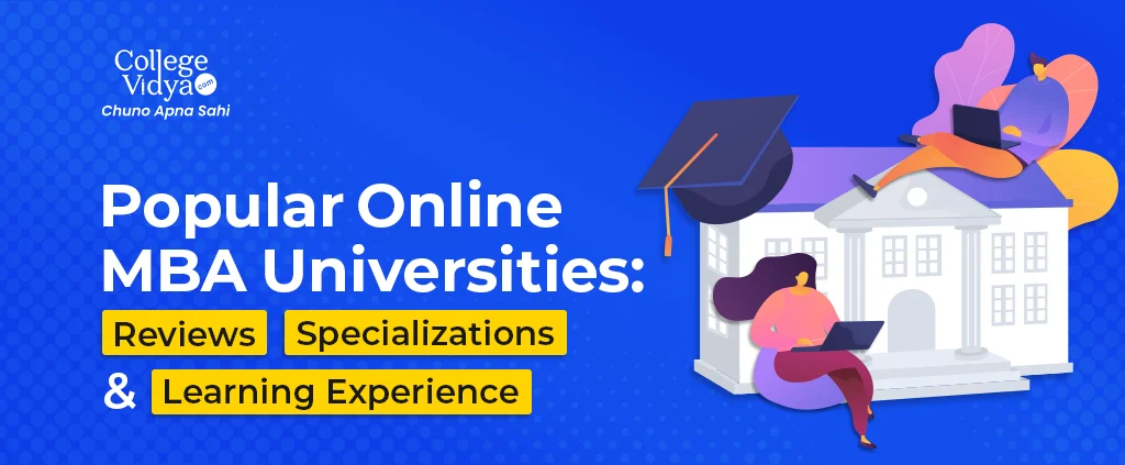 Popular Online Mba Universities Reviews Specializations And Learning Experience