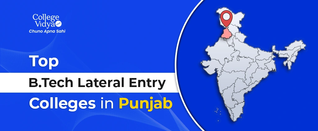 Best B.Tech Lateral Entry Colleges in Punjab (2026)