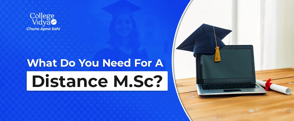 Distance M.Sc Eligibility: Complete Guide for 2026