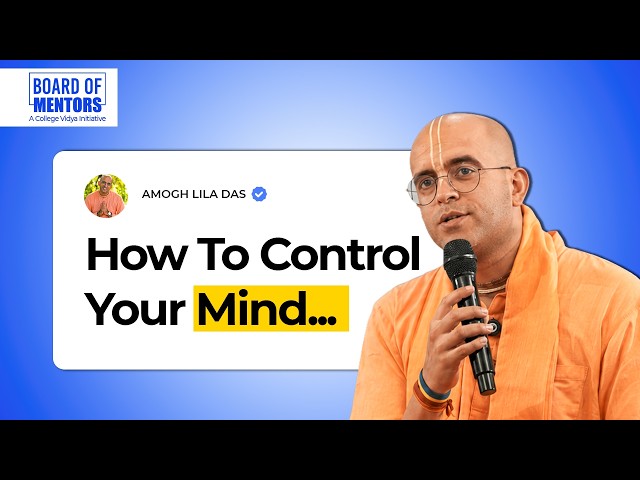 Amogh Lila Das On Mindset