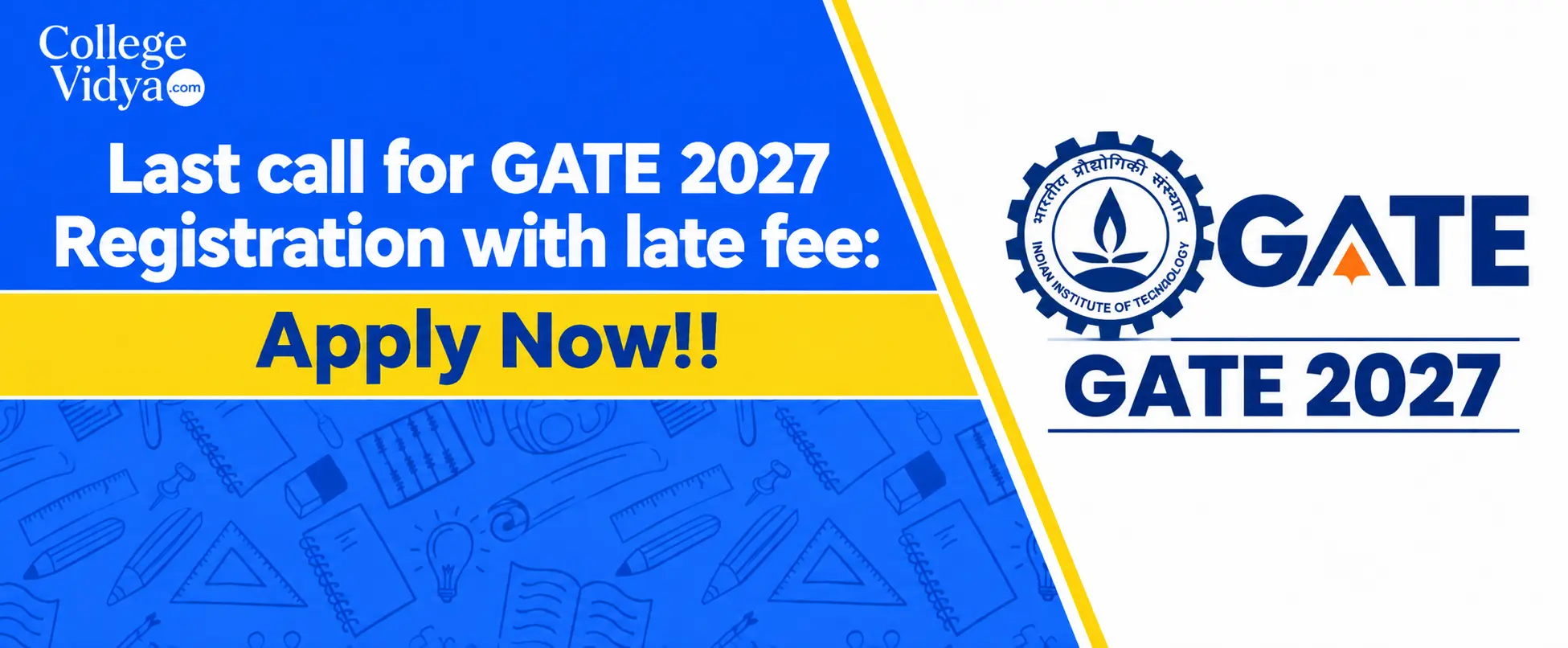 Last Call For GATE 2027 Registration With Late Fee