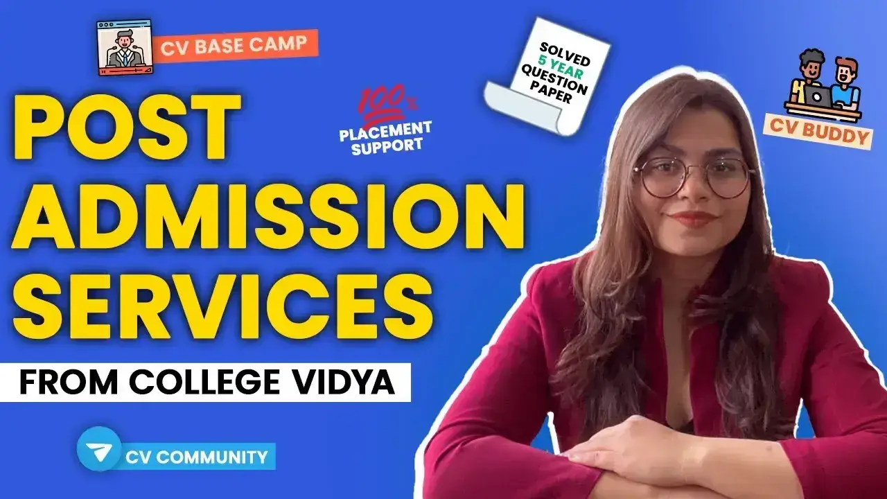Benefits after taking admission through College Vidya