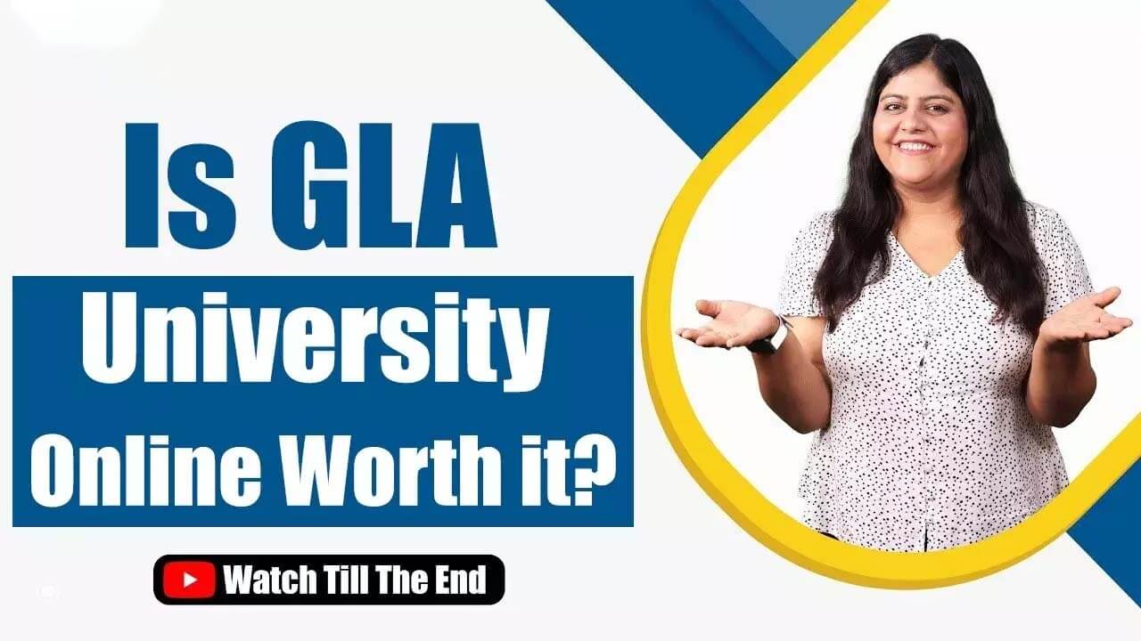 GLA University Online: University Review | BBA | BCOM | MBA