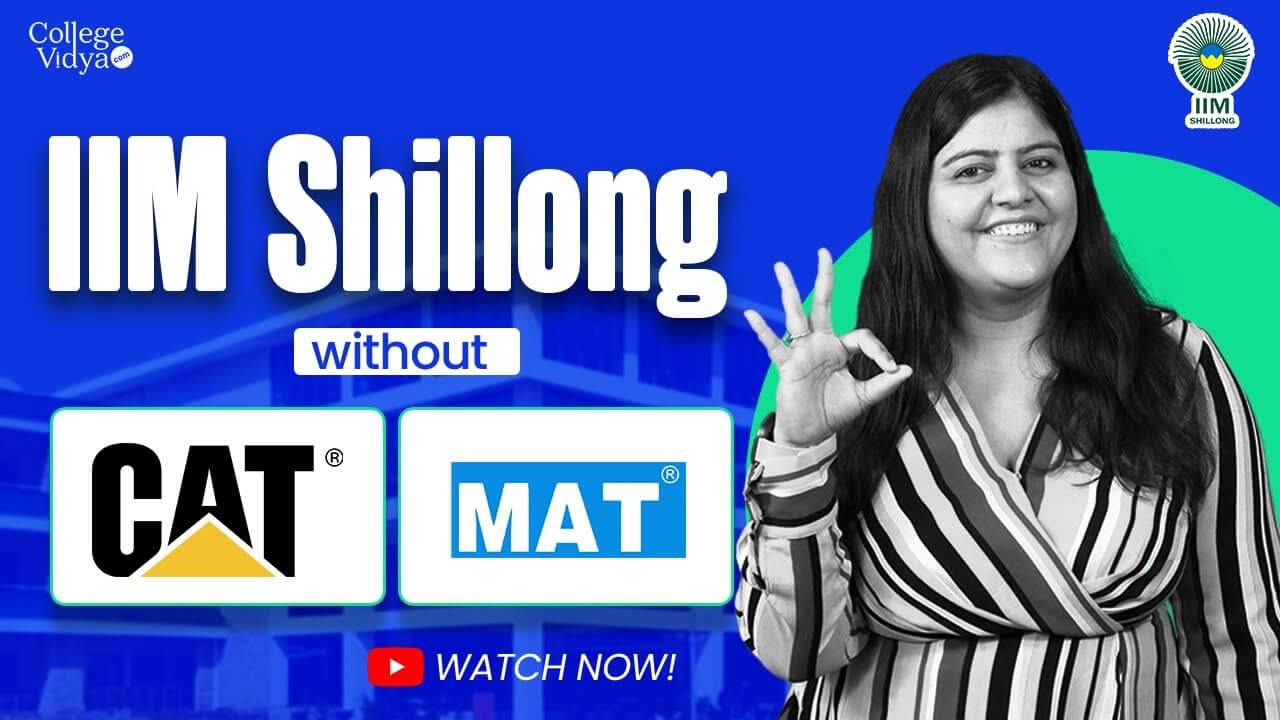 IIM Shillong Online MBA & Course without CAT, MAT