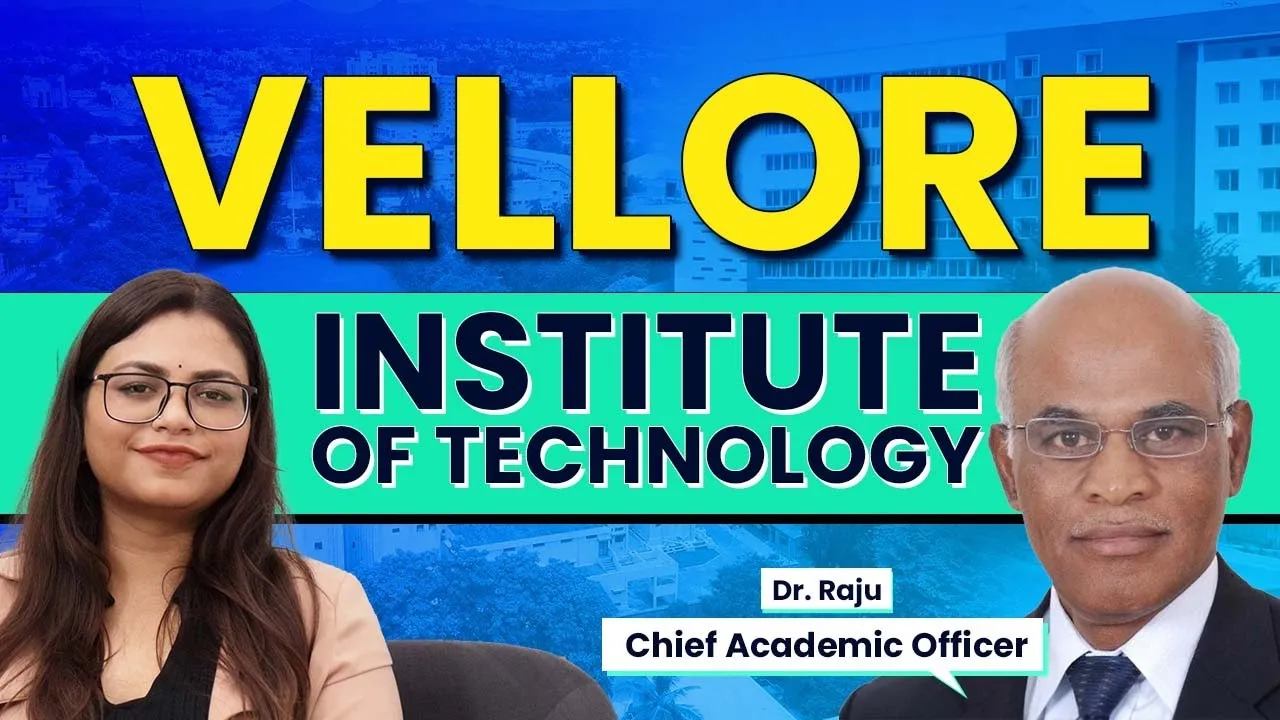Q & A with VIT Chief Academic Officer | Eligibility, Fees, Approvals & Placements